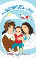 My Mommies and Me 1788785509 Book Cover