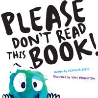 Please Don't Read This Book 059311681X Book Cover