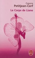 Le Corps de Liane 2234059453 Book Cover