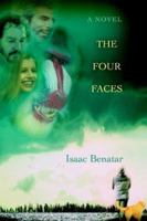 The Four Faces 0595394418 Book Cover
