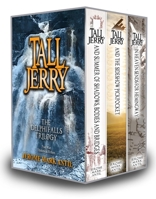 Tall Jerry: Delphi Falls Trilogy 3 Book Set 1732632162 Book Cover