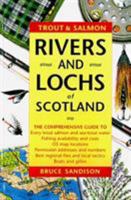 Trout & Salmon Rivers and Lochs of Scotland (Trout & Salmon) 0811717593 Book Cover