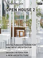 Open House 2: Design Criteria for a New Architecture 3868593934 Book Cover