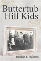 Buttertub Hill Kids 1489712860 Book Cover