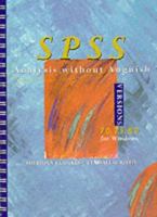 Spss Analysis Without Anguish: 7.0, 7.5, 8.0 For Windows 0471340804 Book Cover