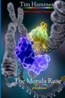The Morula Ruse 1508627193 Book Cover