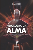 Fisiologia da Alma B087SFLRX5 Book Cover