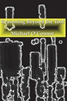 Reasoning Beyond the Tool 1721825371 Book Cover