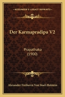 Der Karmapradipa V2: Prapathaka (1900) 1160437505 Book Cover
