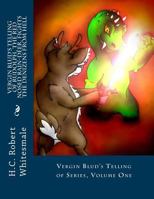 Vergin Blud's Telling of Rudolph, the Red Nosed Rain-Deer, Fights the Denizens from Hell 1522750088 Book Cover