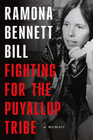 Fighting for the Puyallup Tribe: A Memoir 0295753501 Book Cover
