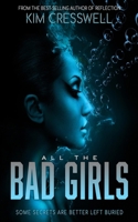 All the Bad Girls: A Special Agent Lexi Stone Thriller 1990225101 Book Cover