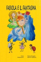 Fabiola e il fantasma (Italian Edition) B086PNZFZW Book Cover