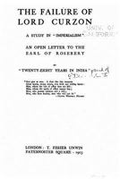 The Failure of Lord Curzon, a Study in Imperialism 1535090081 Book Cover