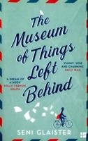 The Museum of Things Left Behind 000811899X Book Cover