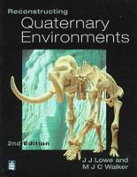 Reconstructing Quaternary Environments (2nd Edition) 0582101662 Book Cover