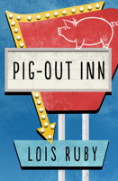 Pig-Out Inn 1504022122 Book Cover