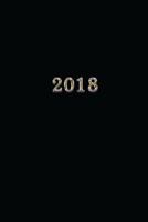 2018: Calendrier/Agenda: 1 semaine sur 2 pages, Format 6" x 9" (15.24 x 22.86 cm), Couverture noir 1976373646 Book Cover