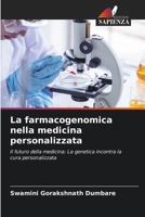 La farmacogenomica nella medicina personalizzata (Italian Edition) 6208559243 Book Cover