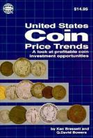 A Guide to United States Coin Price Trends: A Revealing Look at Profitable Coin Investment Opportunities 0307093603 Book Cover