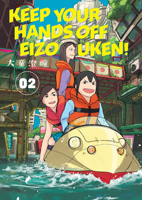Keep Your Hands Off Eizouken!, Volume 2 1506718981 Book Cover