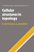 Cellular Structures in Topology 0521063876 Book Cover
