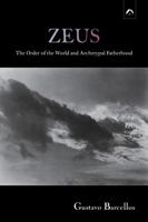ZEUS: The Order of the World and Archetypal Fatherhood B0CJB825SP Book Cover