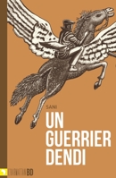 Un Guerrier Dendi 2336002264 Book Cover