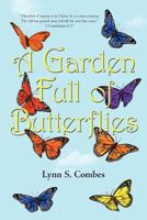 A Garden Full of Butterflies 1462706282 Book Cover
