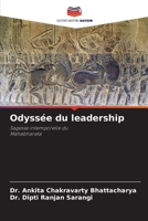 Odyssée du leadership: Sagesse intemporelle duMahabharata (French Edition) 6207627199 Book Cover