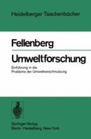 Umweltforschung: Einführung In Die Probleme Der Umweltverschmutzung 3540085041 Book Cover