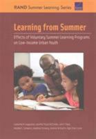 Learning from Summer: Effects of Voluntary Summer Learning Programs on Low-Income Urban Youth 0833096605 Book Cover