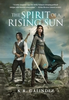 The Spirit of a Rising Sun B0HCBS2Z7K Book Cover