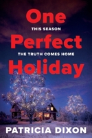 One Perfect Holiday 1807342387 Book Cover