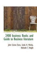 2400 Business Books and Guide to Business Literature 1116229005 Book Cover