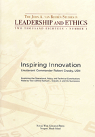 Inspiring Innovation: Examining The Operational Policy And Technical Contributions Made By Vice Admiral Samuel L. Gravely Jr and his Successors: Examining the Operational, Policy, and Technical Contri 1935352466 Book Cover