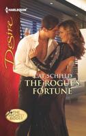 The Rogue's Fortune 0373732058 Book Cover