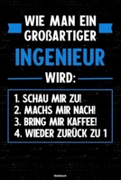 Wie man ein gro�artiger Ingenieur wird: Notizbuch: Ingenieur Journal DIN A5 liniert 120 Seiten Geschenk 1712850741 Book Cover