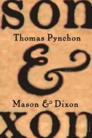 Mason & Dixon 0805037586 Book Cover