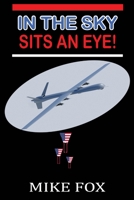 IN THE SKY SITS AN EYE! 1326782312 Book Cover