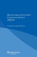 Multilateral Investment Guarantee Agency (Miga) 9041153225 Book Cover