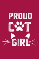 Proud Cat Girl: Wide Ruled Composition Notebook For Cat Lovers 1654066737 Book Cover