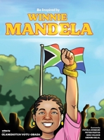 Be Inspired By Winnie Mandela 106901110X Book Cover