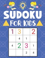 Sudoku For Kids: 360 Brain Teasing Sudoku Puzzles Book With Solutions For Children's. B08RCSHYFC Book Cover