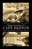 Impressions of Cape Breton 1927492394 Book Cover