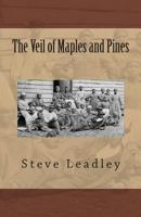 The Veil of Maples and Pines 0980094445 Book Cover