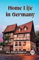 Home Life in Germany 9362761211 Book Cover