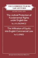 Judicial Protection of Fundamental Rights Under English Law (The Cambridge-Tilburg law lectures ; 2d ser., 1979) 9026811667 Book Cover