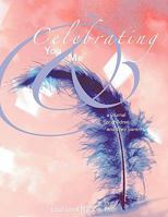 Celebrating You and Me:A Journal for Children and their Parents 1438982267 Book Cover