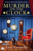Murder on the Clock: A totally gripping Irish cozy mystery 1836189222 Book Cover